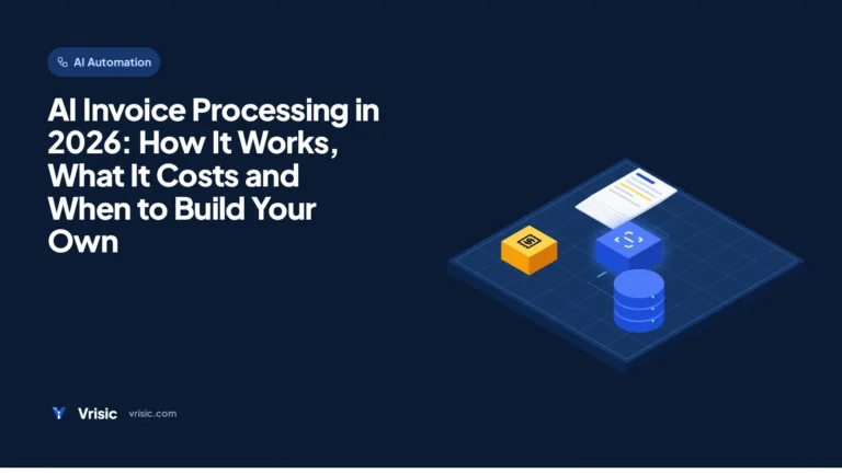 AI Invoice Processing in 2026: How It Works, What It Costs and When to Build Your Own