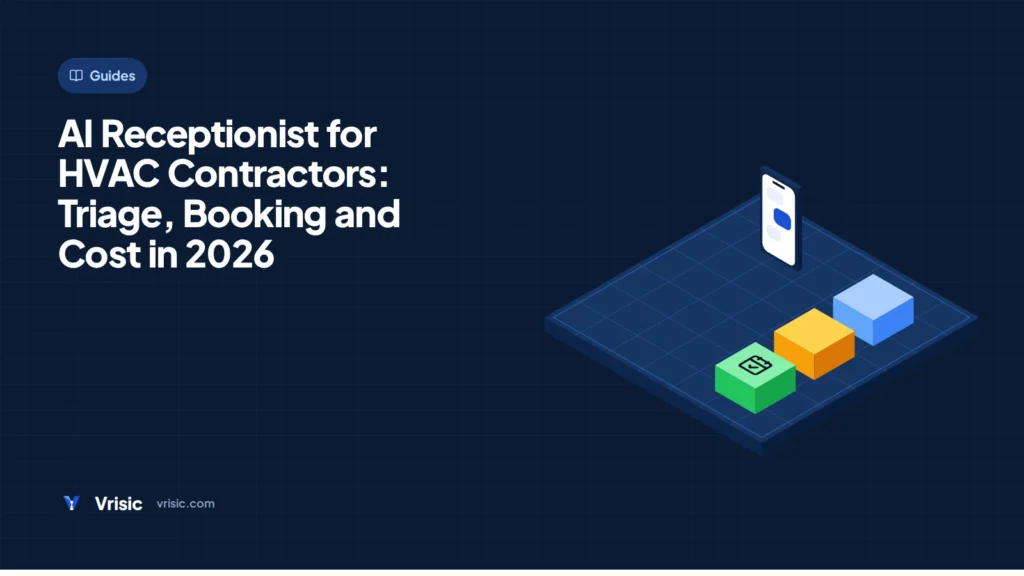 AI Receptionist for HVAC Contractors: Triage, Booking and Cost in 2026